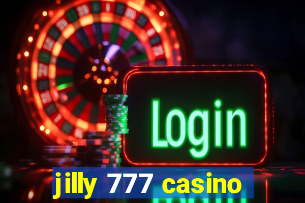 jilly 777 casino